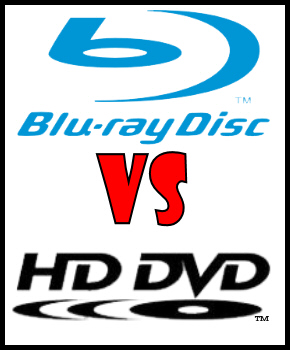 Blu-Ray VS HD-DVD